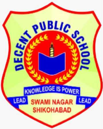 DECENT PUBLIC SCHOOL
